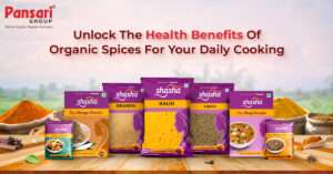 Unlock the Health Benefits of Organic Spices for Your Daily Cooking