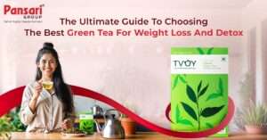 The Ultimate Guide to Choosing the Best Green Tea for Weight Loss and Detox