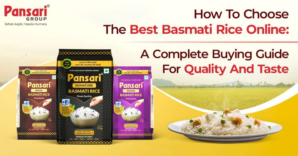 How to Choose the Best Basmati Rice Online A Complete Buying Guide for Quality and Taste